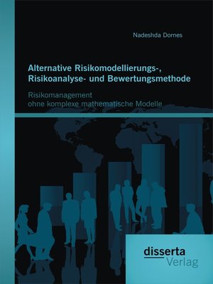 cover image of Alternative Risikomodellierungs-, Risikoanalyse- und Bewertungsmethode